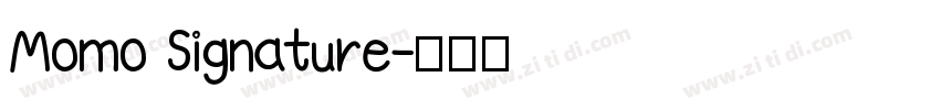 Momo Signature字体转换